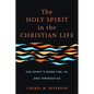 Holy Spirit in the Christian Life - Hardcover