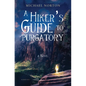 A Hiker's Guide to Purgatory - Paperback