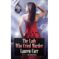 The Lady Who Cried Murder: A Mac Faraday Mystery - Paperback