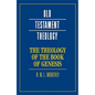 The Theology of the Book of Genesis - Paperback