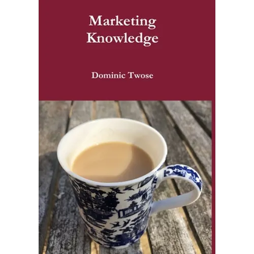 Marketing Knowledge - Hardcover