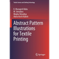 Abstract Pattern Illustrations for Textile Printing - Paperback