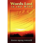 Words Lost in the Wind - Paperback