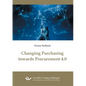Changing Purchasing towards Procurement 4.0 - Paperback