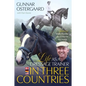 Life as a Dressage Trainer in Three Countries: A Journey Made Possible by a Love for the Horse - Paperback