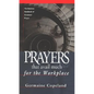Prayers That Avail Much Workplace - Paperback