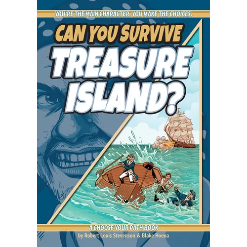 Can You Survive Treasure Island?: A Choose Your Path Book - Paperback