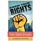 Know Your Rights: Easy Employment Law for Employees - Paperback