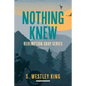 Nothing Knew - Paperback