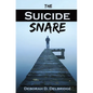 The Suicide Snare - Paperback