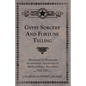 Gypsy Sorcery and Fortune Telling - Illustrated by Numerous Incantations, Specimens of Medical Magic, Anecdotes and Tales - Hardcover