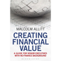Creating Financial Value: A Guide for Senior Executives with No Finance Background - Paperback