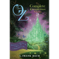 Oz, the Complete Collection, Volume 2: Dorothy and the Wizard in Oz; The Road to Oz; The Emerald City of Oz - Paperback