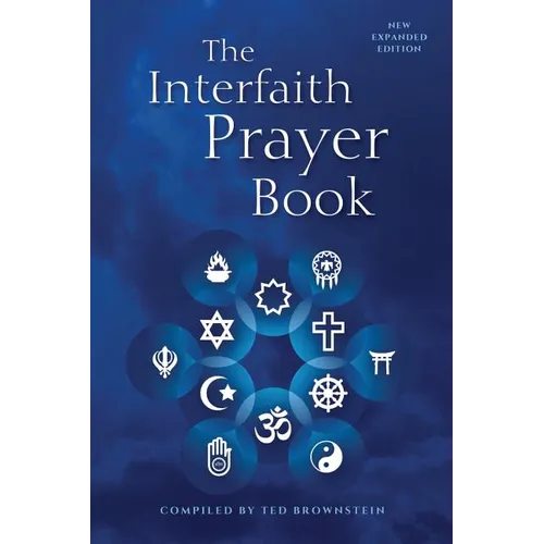 The Interfaith Prayer Book: New Expanded Edition - Paperback