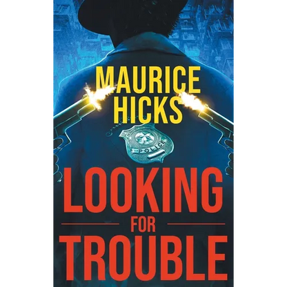Looking for Trouble - Hardcover