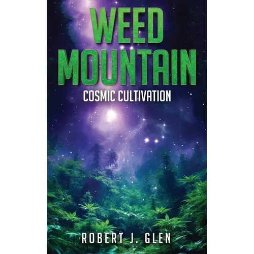 Weed Mountain 2 - Hardcover