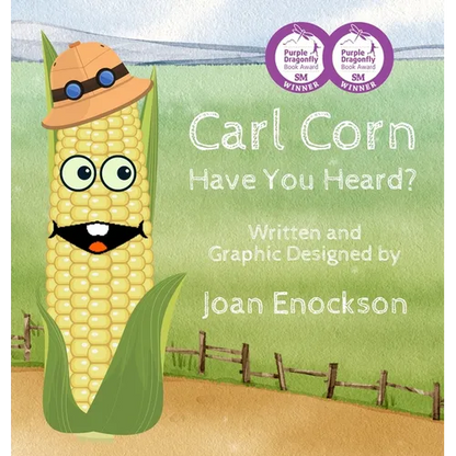 Carl Corn Have You Heard? - Hardcover