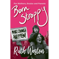 Born Stroppy: Make Change Happen! - Paperback