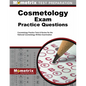 Cosmetology Exam Practice Questions: Cosmetology Practice Tests & Review for the National Cosmetology Written Examination - Paperback