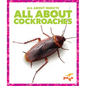 All about Cockroaches - Library Binding