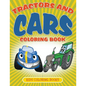 Tractors and Cars Coloring Book: Kids Coloring Books - Paperback