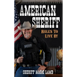 American Sheriff: Rules to Live By - Paperback