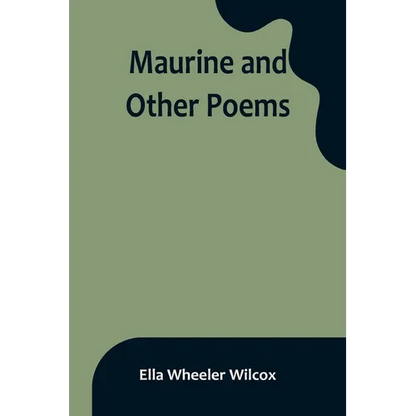 Maurine and Other Poems - Paperback