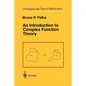 An Introduction to Complex Function Theory - Paperback