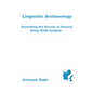 Linguistic Archaeology: Unearthing the Secrets of Genesis using SCAN Analysis - Paperback