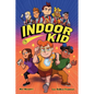 Indoor Kid - Paperback