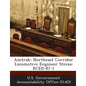 Amtrak: Northeast Corridor Locomotive Engineer Stress: Rced-87-1 - Paperback