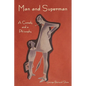 Man and Superman: A Comedy and a Philosophy - Paperback