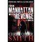 From Manhattan with Revenge - Paperback