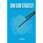 Dim Sum Strategy: Bite-Sized Tools to Build Stronger Brands - Paperback