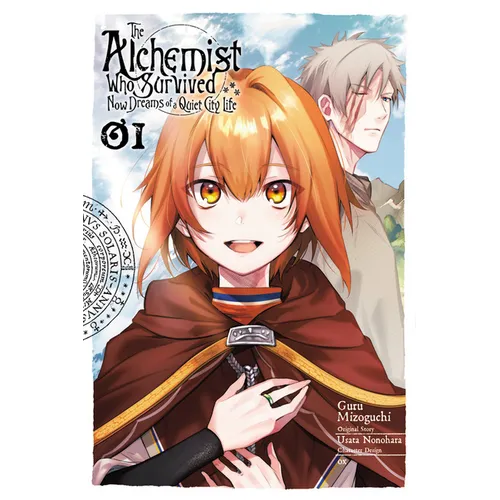 The Alchemist Who Survived Now Dreams of a Quiet City Life, Vol. 1 (Manga) - Paperback