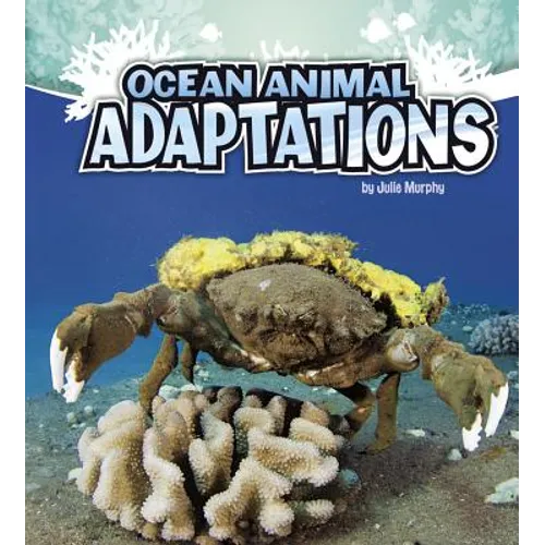 Ocean Animal Adaptations - Paperback