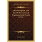 The Description And Use Of The Universal Trigonometrical Octant (1753) - Paperback