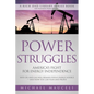 Power Struggles: America's Fight for Energy Independence - Paperback