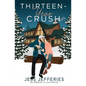 Thirteen-Year Crush - Paperback
