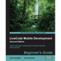 LiveCode Mobile Development: Beginner's Guide - Second Edition - Paperback