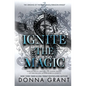 Ignite the Magic - Hardcover