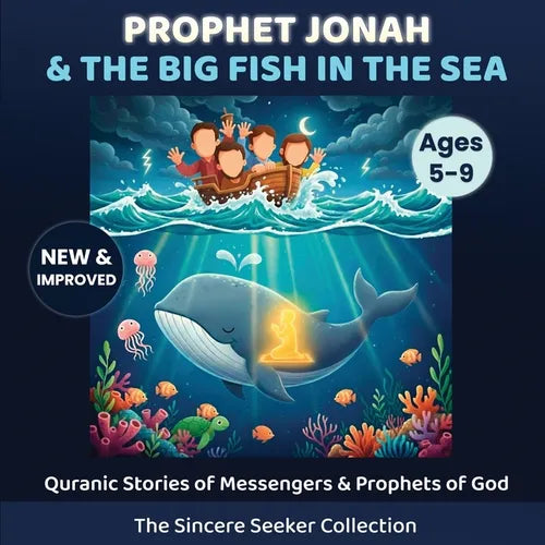 Prophet Yunus & the Big Fish in the Sea: Quranic Stories of Messengers & Prophets of God - Paperback