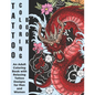 Tattoo Coloring Book - An Adult Coloring Book with Relaxing Tattoo Designs for Men and Women - Paperback