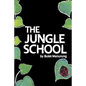 The Jungle School - Paperback