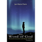 The Word of God: Personal encounters with Realm Walkers - Paperback