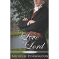 To Love a Lord - Paperback