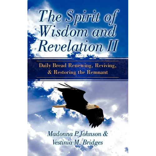 The Spirit of Wisdom and Revelation II - Paperback