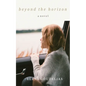Beyond the Horizon - Paperback