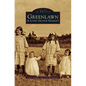 Greenlawn: A Long Island Hamlet - Hardcover