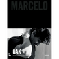 Oak. Marcelo - Hardcover